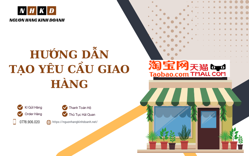 Hướng Dẫn Yêu Cầu Giao Hàng