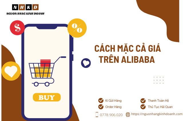 Cách Mặc Cả Giá Trên Alibaba Hiệu Quả