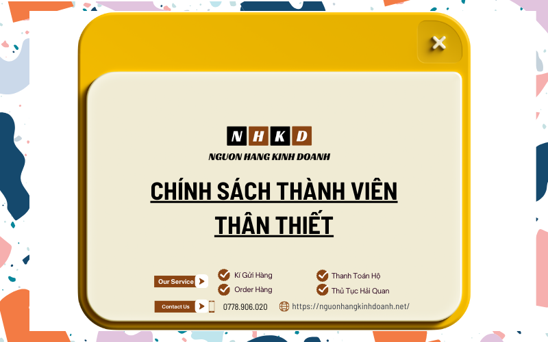 Chính Sách Thành Viên Thân Thiết