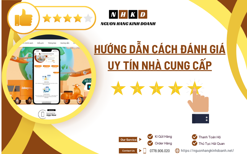 Hướng Dẫn Cách Thức Đánh Giá Uy Tín Nhà Cung Cấp