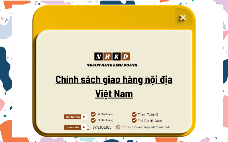 Chính Sách Giao Hàng Nội địa Việt Nam