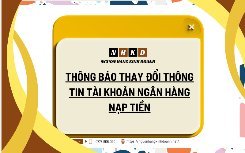 ThÔng BÁo Thay ĐỔi ThÔng Tin TÀi KhoẢn NgÂn HÀng NẠp TiỀn